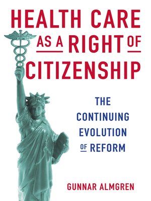 cover image of Health Care as a Right of Citizenship